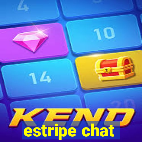 estripe chat